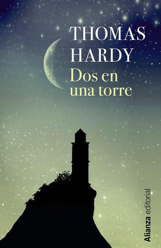 Dos en una torre | 9788491813569 | Hardy, Thomas | Llibres.cat | Llibreria online en català | La Impossible Llibreters Barcelona