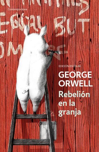 Rebelión en la granja (edición escolar) | 9788490328231 | Orwell, George | Llibres.cat | Llibreria online en català | La Impossible Llibreters Barcelona