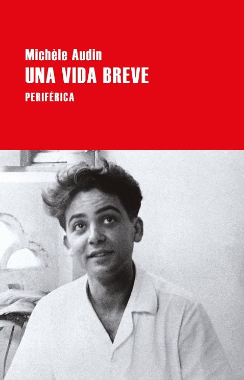 Una vida breve | 9788418264689 | Audin, Michele | Llibres.cat | Llibreria online en català | La Impossible Llibreters Barcelona