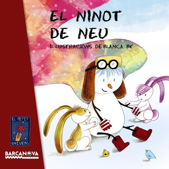 El ninot de neu | 9788448938772 | Editorial Barcanova | Llibres.cat | Llibreria online en català | La Impossible Llibreters Barcelona