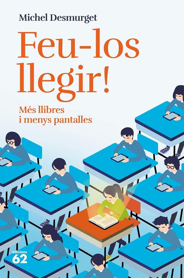 Feu-los llegir! | 9788429781861 | Desmurget, Michel | Llibres.cat | Llibreria online en català | La Impossible Llibreters Barcelona