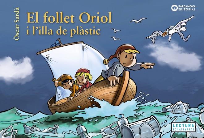 El follet Oriol i l'illa de plàstic | 9788448952112 | Sardà, Òscar | Llibres.cat | Llibreria online en català | La Impossible Llibreters Barcelona