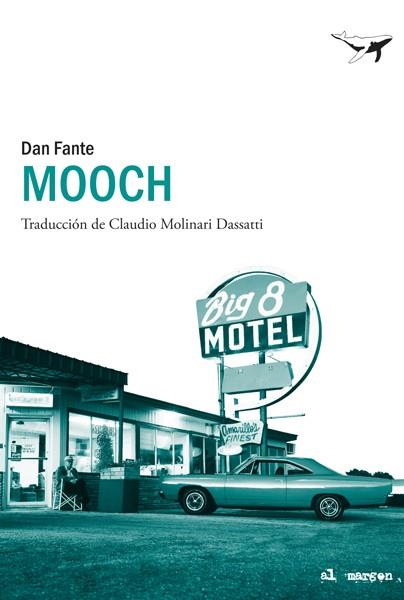 Mooch | 9788493805180 | Fante, Dan | Llibres.cat | Llibreria online en català | La Impossible Llibreters Barcelona
