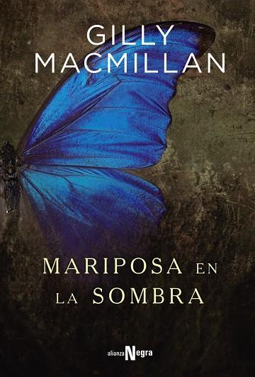 Mariposa en la sombra | 9788491046271 | Macmillan, Gilly | Llibres.cat | Llibreria online en català | La Impossible Llibreters Barcelona