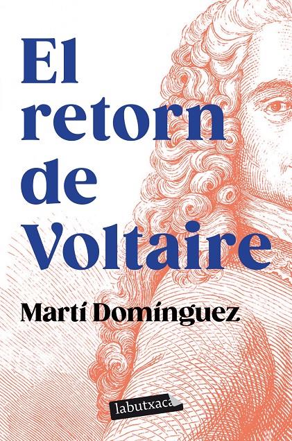 El retorn de Voltaire | 9788419107619 | Domínguez, Martí | Llibres.cat | Llibreria online en català | La Impossible Llibreters Barcelona