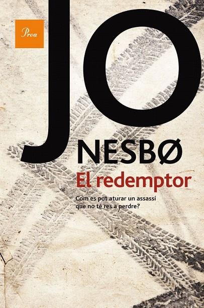 El redemptor | 9788475882956 | Nesbo, Jo | Llibres.cat | Llibreria online en català | La Impossible Llibreters Barcelona