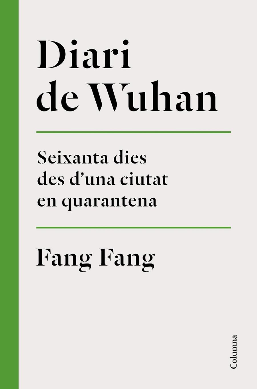 Diari de Wuhan | 9788466426848 | Fang, Fang | Llibres.cat | Llibreria online en català | La Impossible Llibreters Barcelona