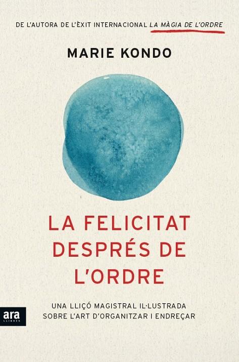 La felicitat després de l'ordre | 9788416154845 | Kondo, Marie | Llibres.cat | Llibreria online en català | La Impossible Llibreters Barcelona