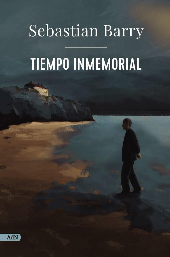 Tiempo inmemorial (AdN) | 9788411484114 | Barry, Sebastian | Llibres.cat | Llibreria online en català | La Impossible Llibreters Barcelona