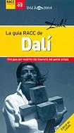 La guia RACC de Dalí. Una guia per recórrer els itineraris del genial artista | 9788496149199 | Diversos autors | Llibres.cat | Llibreria online en català | La Impossible Llibreters Barcelona