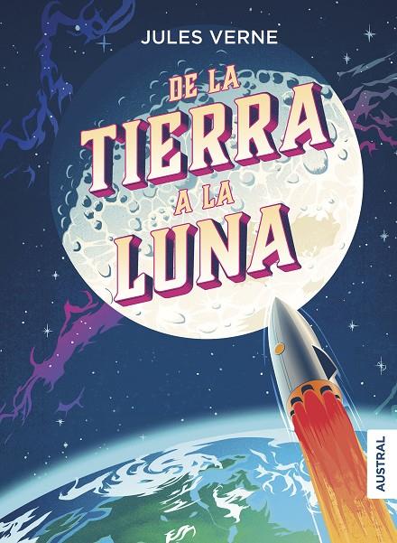 De la Tierra a la Luna | 9788408215103 | Verne, Julio | Llibres.cat | Llibreria online en català | La Impossible Llibreters Barcelona