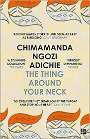 The thing around your neck | 9780007306213 | Chimamanda Ngozi Adichie | Llibres.cat | Llibreria online en català | La Impossible Llibreters Barcelona