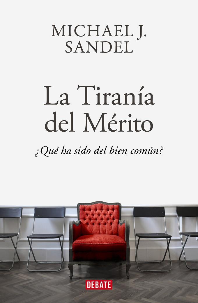La tiranía del mérito | 9788418006340 | Sandel, Michael J. | Llibres.cat | Llibreria online en català | La Impossible Llibreters Barcelona