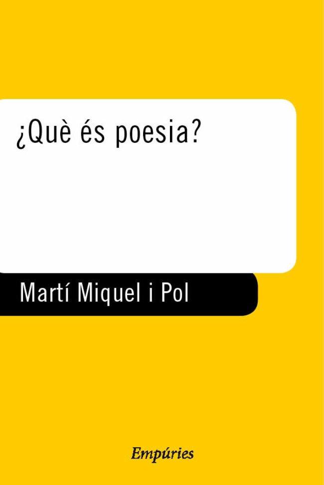 ¿Què és poesia? | 9788497876261 | Martí I Pol, Miquel | Llibres.cat | Llibreria online en català | La Impossible Llibreters Barcelona