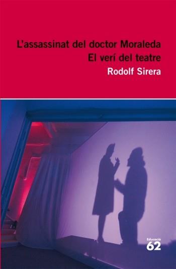 L'assassinat del doctor moraleda | 9788492672936 | Sirera Turó, Rodolf | Llibres.cat | Llibreria online en català | La Impossible Llibreters Barcelona