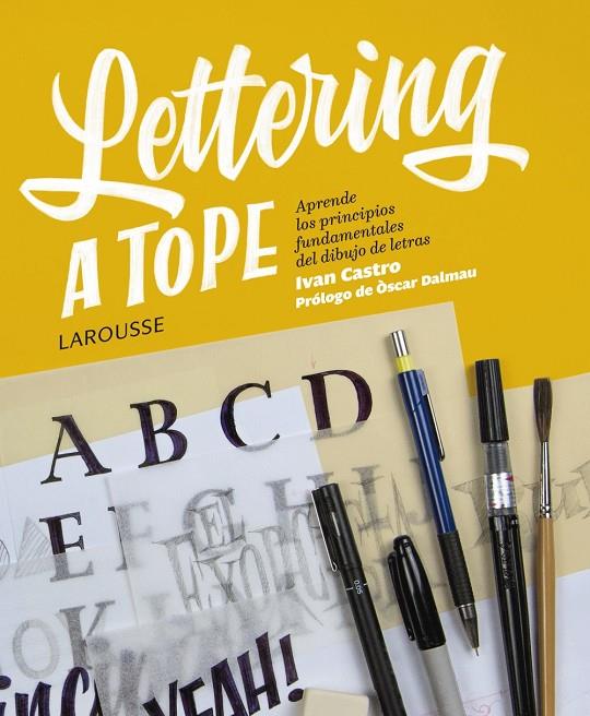 Lettering a tope | 9788417273354 | Castro Valenzuela, Iván | Llibres.cat | Llibreria online en català | La Impossible Llibreters Barcelona