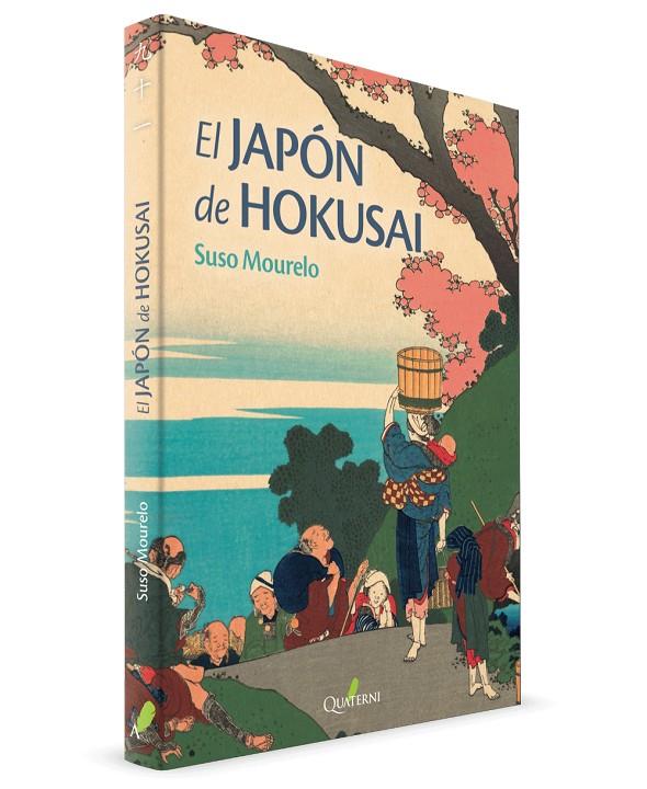El Japón de Hokusai | 9788412044621 | Mourelo Gómez, Suso | Llibres.cat | Llibreria online en català | La Impossible Llibreters Barcelona