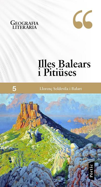Geografia literària 5. Illes Balears i Pitiüses | 9788498094060 | Soldevila Balart, Llorenç | Llibres.cat | Llibreria online en català | La Impossible Llibreters Barcelona