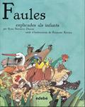 Faules explicades als infants | 9788423696338 | Navarro Durán, Rosa | Llibres.cat | Llibreria online en català | La Impossible Llibreters Barcelona