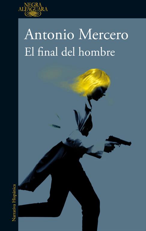 El final del hombre | 9788420430652 | Antonio Mercero | Llibres.cat | Llibreria online en català | La Impossible Llibreters Barcelona
