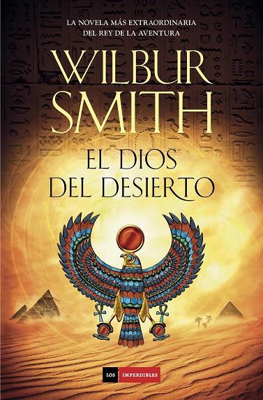 El dios del desierto | 9788415945611 | Smith, Wilbur | Llibres.cat | Llibreria online en català | La Impossible Llibreters Barcelona