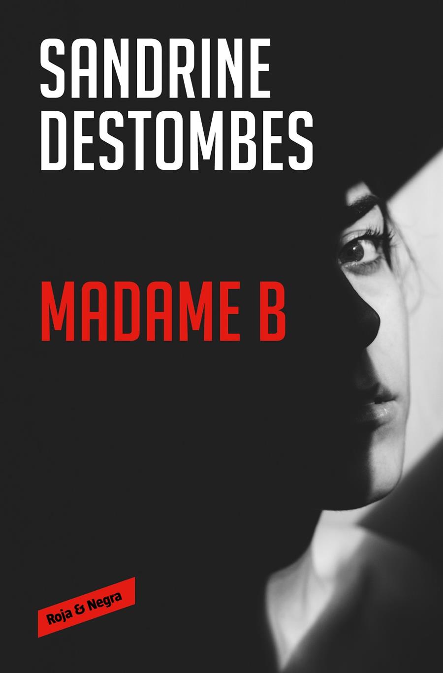 Madame B | 9788417910983 | Destombes, Sandrine | Llibres.cat | Llibreria online en català | La Impossible Llibreters Barcelona