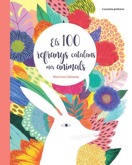 Els 100 refranys catalans més animals | 9788490349151 | Cabassa Cortés, Mariona | Llibres.cat | Llibreria online en català | La Impossible Llibreters Barcelona