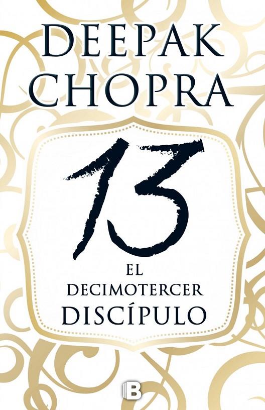 El decimotercer discípulo | 9788466658300 | Chopra, Deepak | Llibres.cat | Llibreria online en català | La Impossible Llibreters Barcelona
