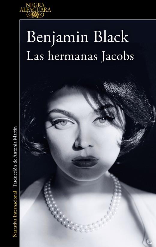 Las hermanas Jacobs (Quirke & Strafford 1) | 9788420475363 | Black, Benjamin | Llibres.cat | Llibreria online en català | La Impossible Llibreters Barcelona