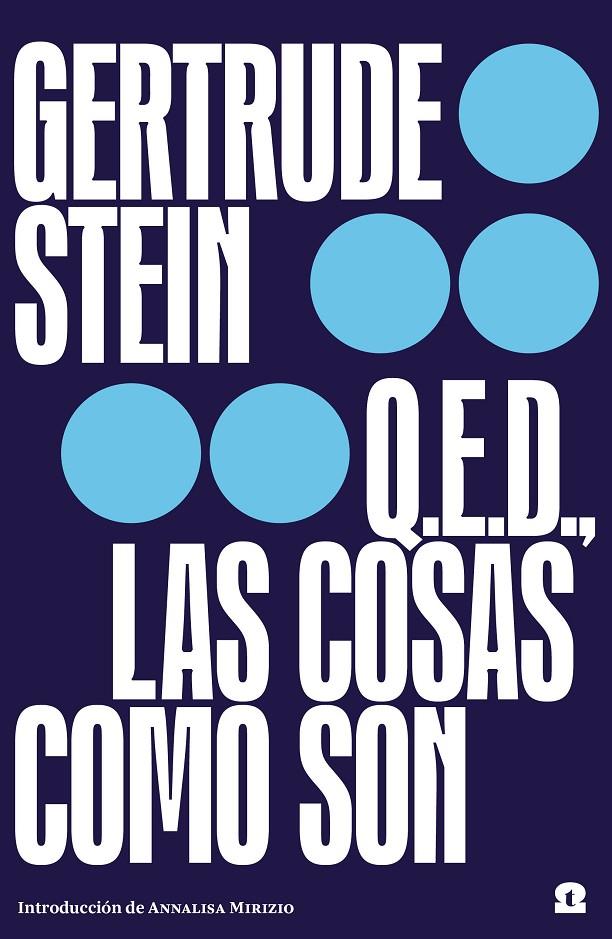 Q.E.D. Las cosas como son | 9788418469053 | Stein, Gertrude | Llibres.cat | Llibreria online en català | La Impossible Llibreters Barcelona