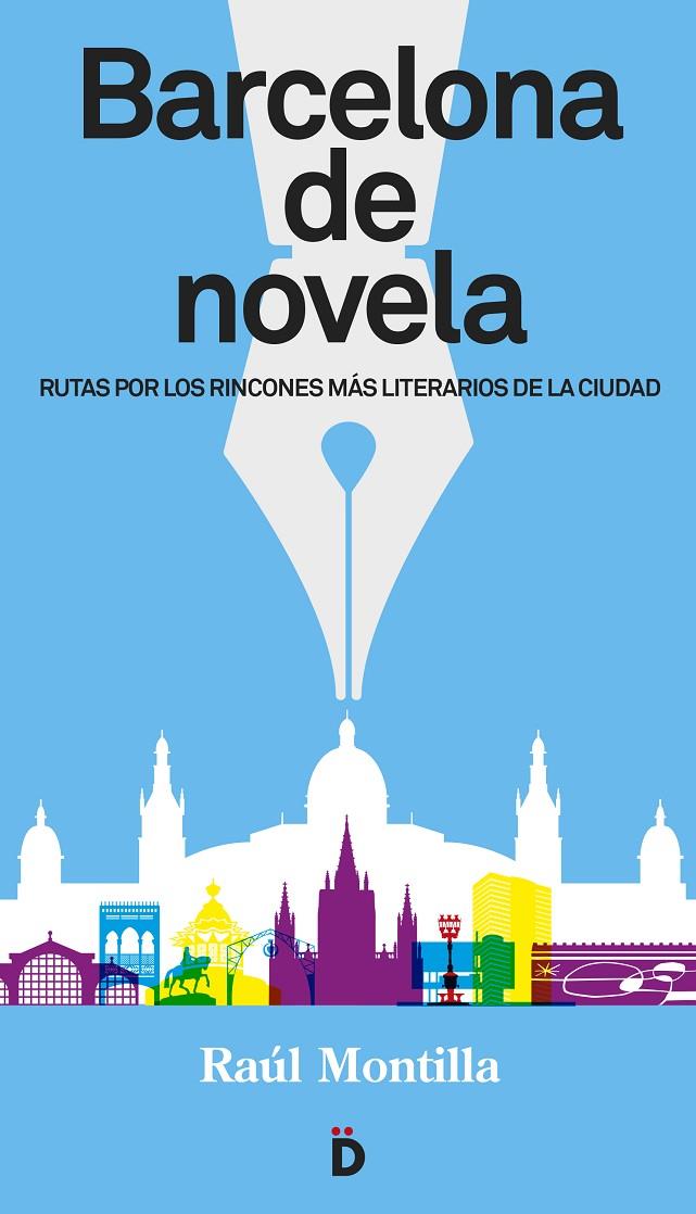 Barcelona de novela | 9788494295966 | Montilla, Raúl | Llibres.cat | Llibreria online en català | La Impossible Llibreters Barcelona