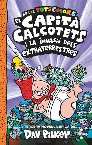 EL CAPITA CALÇOTETS I LA INVASIO DELS EXTRATERRESTRES | 9788466150477 | Pilkey, Dav | Llibres.cat | Llibreria online en català | La Impossible Llibreters Barcelona