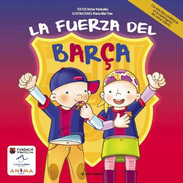La fuerza del Barça | 9788492766963 | Panicello, Víctor | Llibres.cat | Llibreria online en català | La Impossible Llibreters Barcelona