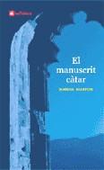 El manuscrit càtar | 9788424623210 | Martori, Marina | Llibres.cat | Llibreria online en català | La Impossible Llibreters Barcelona