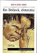 En Bolavà, detectiu | 9788421823941 | Folch i Torres, Josep Maria | Llibres.cat | Llibreria online en català | La Impossible Llibreters Barcelona
