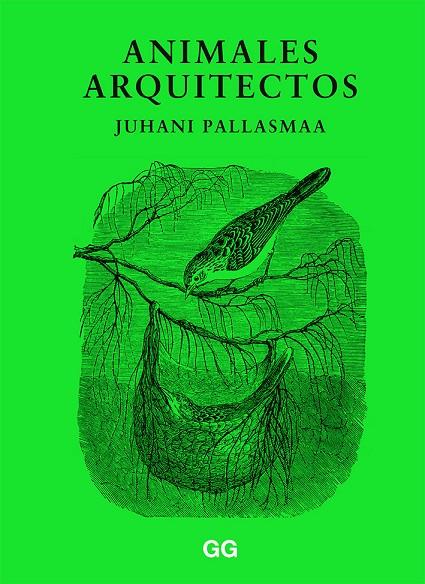 Animales arquitectos | 9788425232886 | Pallasmaa, Juhani | Llibres.cat | Llibreria online en català | La Impossible Llibreters Barcelona