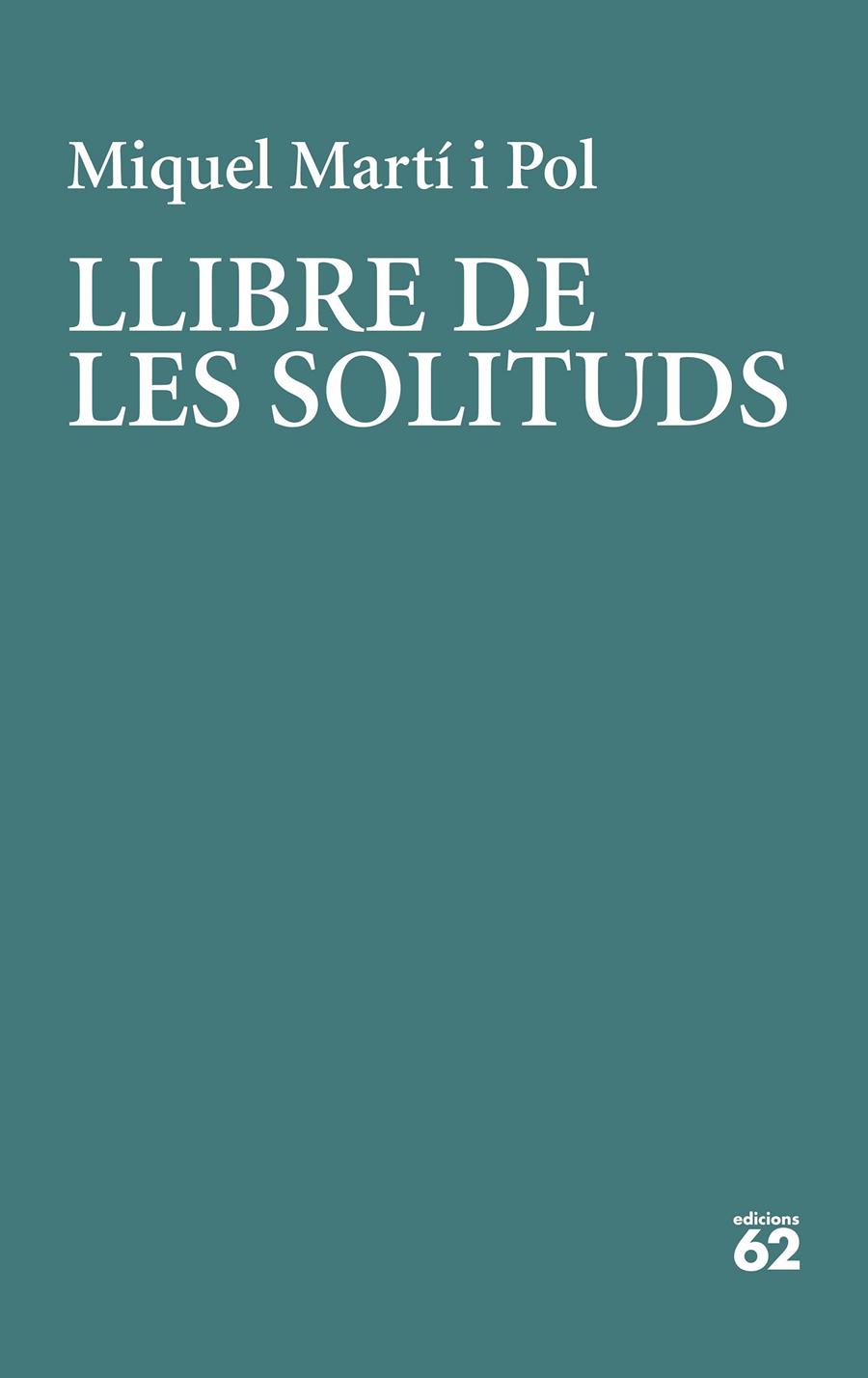 Llibre de les solituds | 9788429779332 | Martí I Pol, Miquel | Llibres.cat | Llibreria online en català | La Impossible Llibreters Barcelona