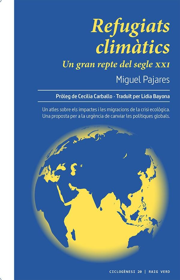 Refugiats climàtics | 9788417925338 | Pajares Alonso, Miguel | Llibres.cat | Llibreria online en català | La Impossible Llibreters Barcelona