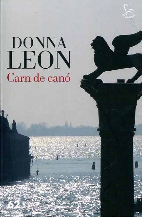 Carn de canó | 9788429768862 | Leon, Donna | Llibres.cat | Llibreria online en català | La Impossible Llibreters Barcelona