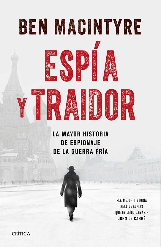 Espía y traidor | 9788491991212 | Macintyre, Ben | Llibres.cat | Llibreria online en català | La Impossible Llibreters Barcelona