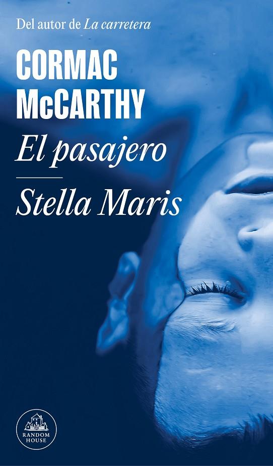 El pasajero / Stella Maris | 9788439740704 | McCarthy, Cormac | Llibres.cat | Llibreria online en català | La Impossible Llibreters Barcelona