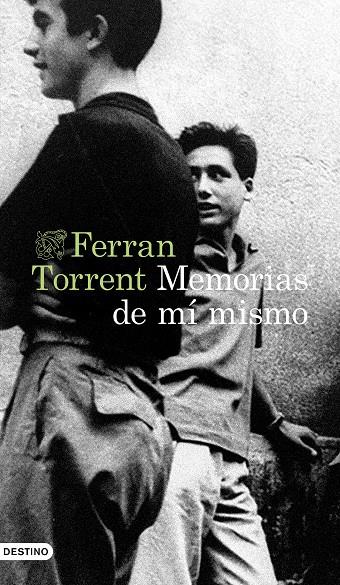 Memorias de mí mismo | 9788423362875 | Torrent, Ferran | Llibres.cat | Llibreria online en català | La Impossible Llibreters Barcelona