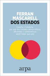 Dos Estados | 9788416601417 | Mascarell Canalda, Ferran | Llibres.cat | Llibreria online en català | La Impossible Llibreters Barcelona