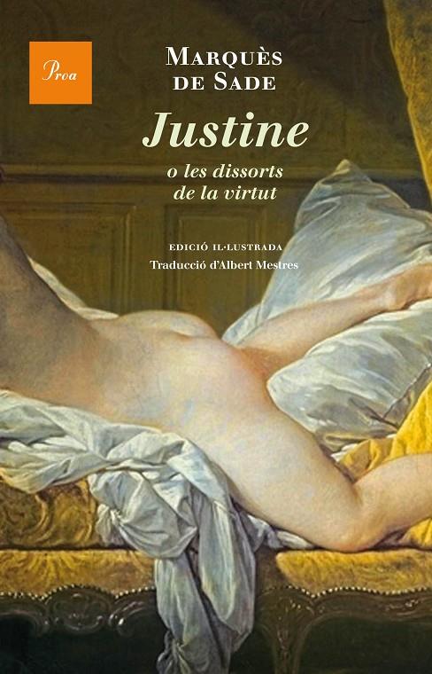 Justine o les dissorts de la virtut | 9788475885308 | Marqués de Sade | Llibres.cat | Llibreria online en català | La Impossible Llibreters Barcelona