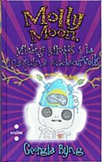 Molly Moon. Micky Minus i la màquina xuclacervells | 9788466121446 | Byng, Georgia | Llibres.cat | Llibreria online en català | La Impossible Llibreters Barcelona