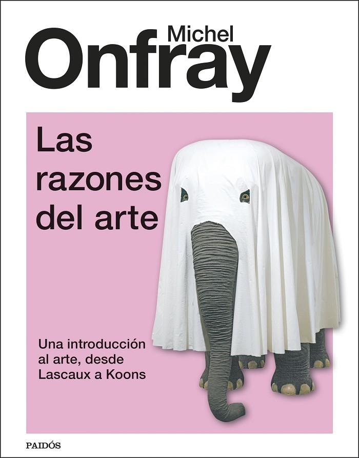 Las razones del arte | 9788449341601 | Onfray, Michel | Llibres.cat | Llibreria online en català | La Impossible Llibreters Barcelona