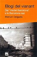 Elogi del vianant. Del "model Barcelona" a la Barcelona real | 9788496061453 | Delgado, Manuel | Llibres.cat | Llibreria online en català | La Impossible Llibreters Barcelona