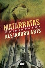 Matarratas | 9788483651384 | Arís, Alejandro | Llibres.cat | Llibreria online en català | La Impossible Llibreters Barcelona