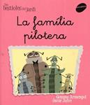 La família pilotera       | 9788496726581 | Armengol, Gemma ; Julve, Òscar  | Llibres.cat | Llibreria online en català | La Impossible Llibreters Barcelona