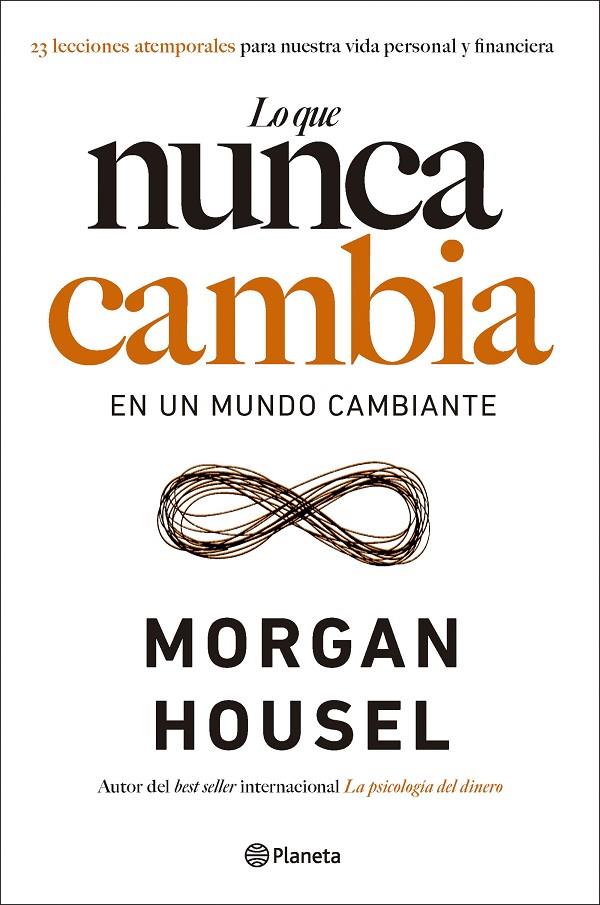 Lo que nunca cambia | 9788408283430 | Housel, Morgan | Llibres.cat | Llibreria online en català | La Impossible Llibreters Barcelona